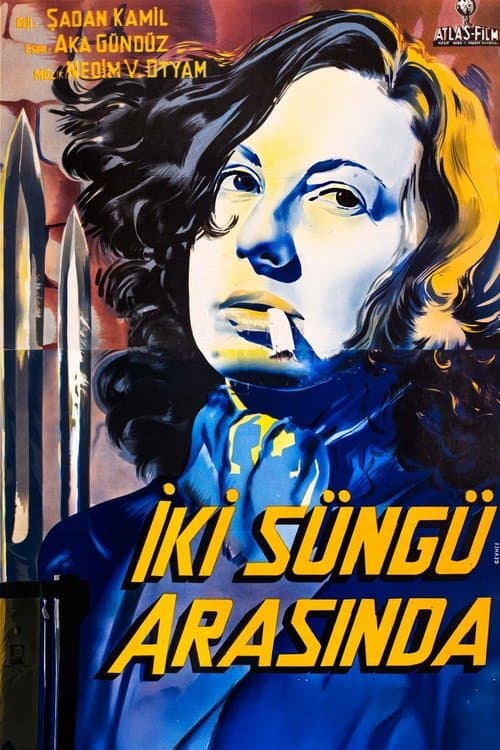İki Süngü Arasında poster