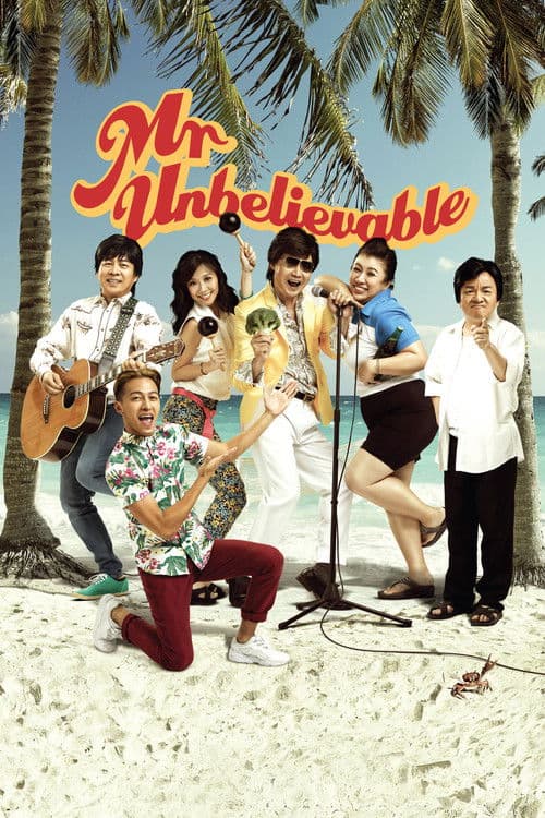Mr. Unbelievable poster