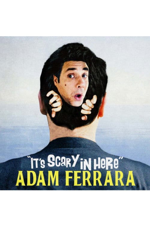 Adam Ferrara: It's Scary in Here poster