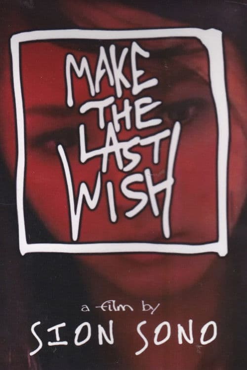 Make the Last Wish poster