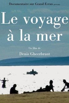 Le voyage à la mer poster