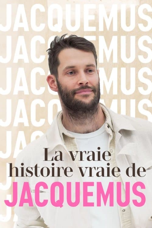 La vraie histoire vraie de Jacquemus poster