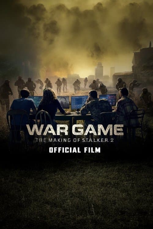 War Game: The Making of S.T.A.L.K.E.R. 2 poster