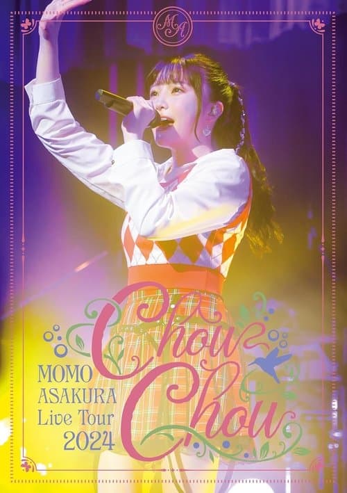 麻倉もも Live Tour 2024 “ChouChou” poster