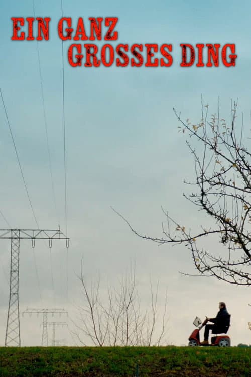 Ein ganz großes Ding poster