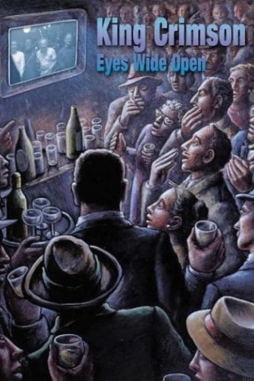 King Crimson: Eyes Wide Open poster