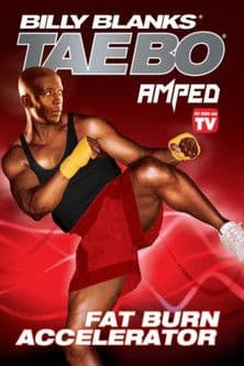 Billy Blanks Tae Bo: Amped Fat Burn Accelerator poster