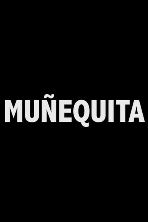 Muñequita poster
