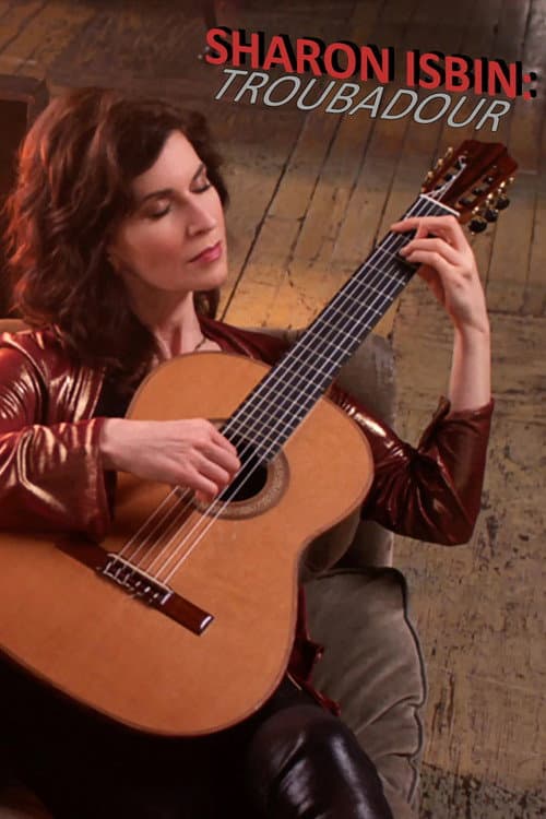Sharon Isbin: Troubadour poster