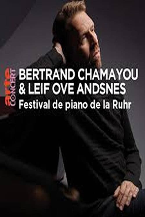Bertrand Chamayou & Leif Ove Andsnes @ Klavier-Festival Ruhr 2024 poster