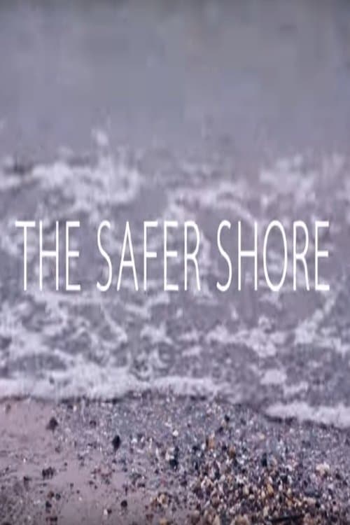 The Safer Shore poster