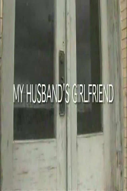 My Husband's Girlfriend poster