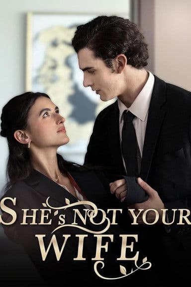 She Is Not Your Wife poster