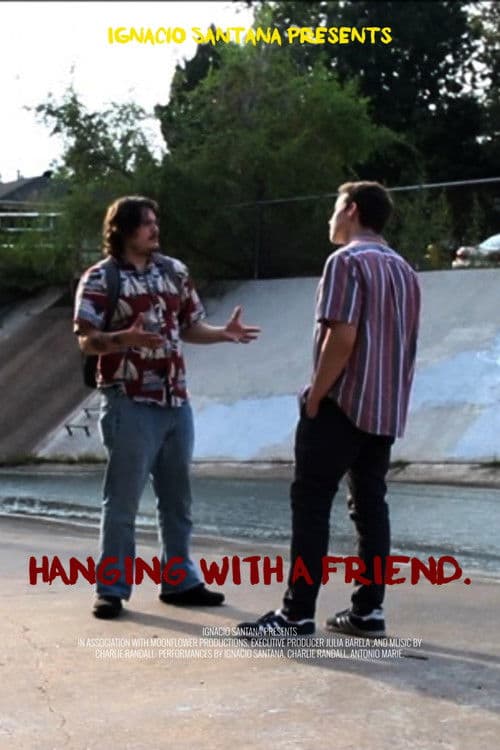 Hanging with a Friend poster