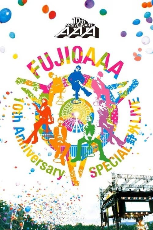 AAA 10th Anniversary Special Yagai Live In Fuji-Q Highland poster