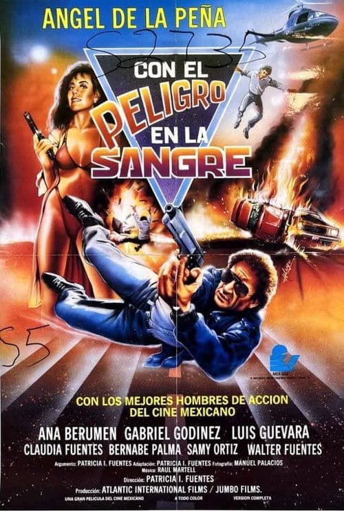 Con el peligro en la sangre poster