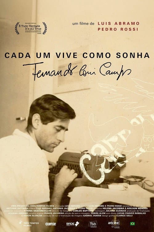 Fernando Coni Campos: Cada um Vive como Sonha poster
