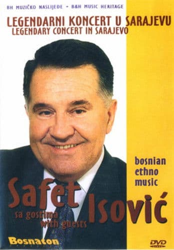 Safet Isović - Legendary Concert in Sarajevo with Guests poster