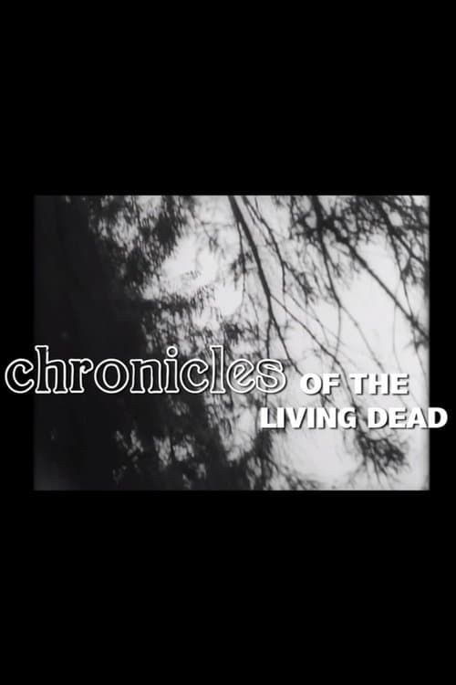 Chronicles of the Living Dead poster