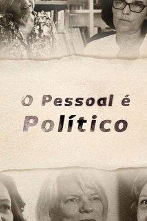 O Pessoal é Político poster