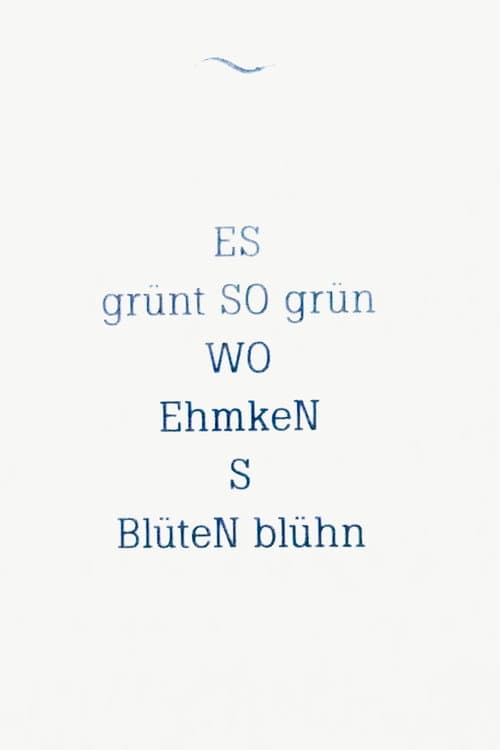 ES grünt SO grün WO Ehmken's Blüten blühn poster