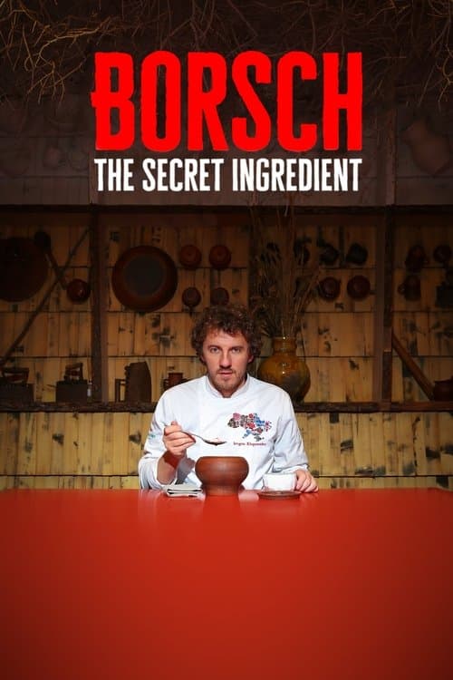 Borsch: The Secret Ingredient poster