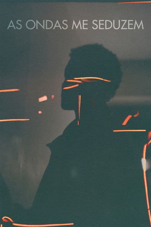 As ondas me seduzem poster