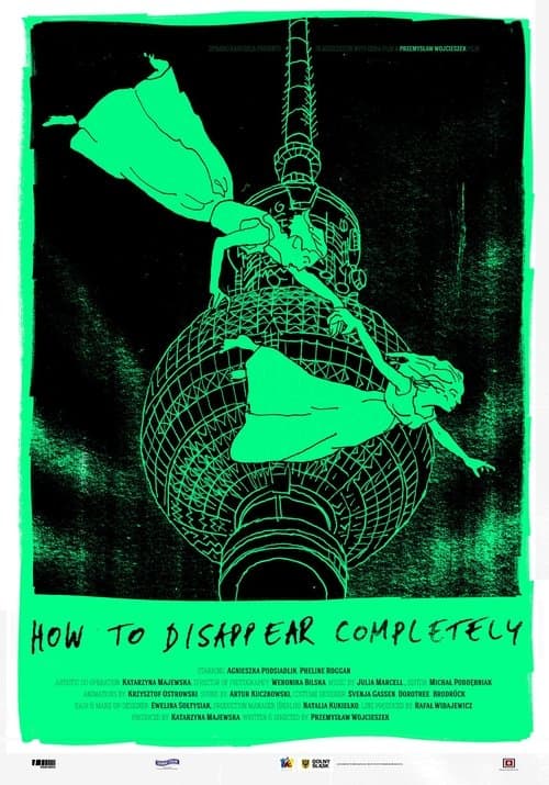 How to Disappear Completely poster