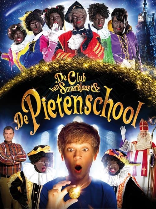 De Club van Sinterklaas & De Pietenschool poster