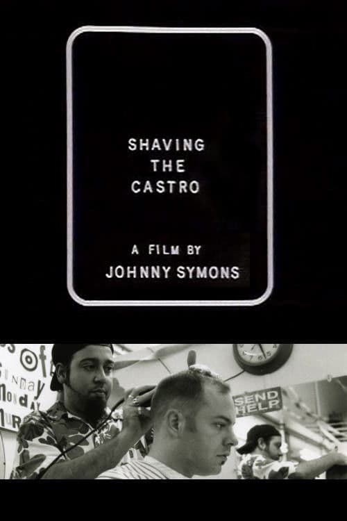 Shaving the Castro poster
