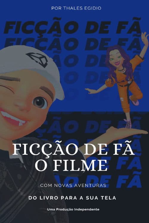 Ficção De Fã - O Filme poster