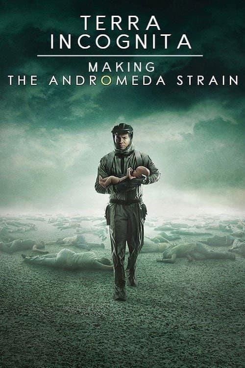 Terra Incognita: Making the Andromeda Strain poster