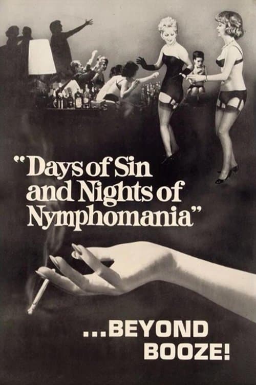 Days of Sin and Nights of Nymphomania poster