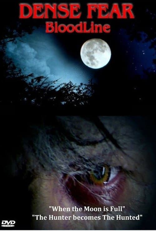 Dense Fear Bloodline poster