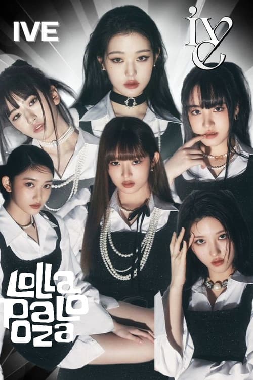 IVE Live at Lollapalooza Berlin 2025 poster