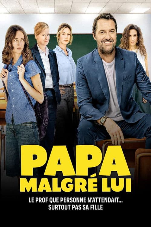 Papa malgré lui poster