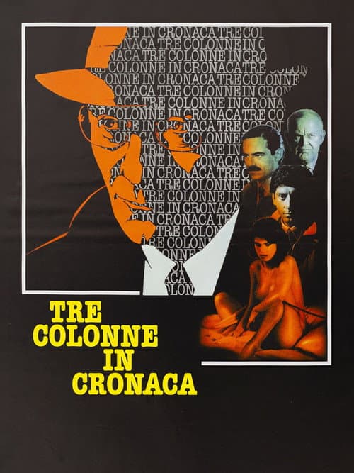 Tre colonne in cronaca poster