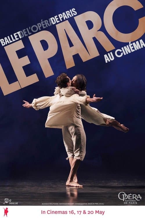Paris Opera Ballet: Le Parc poster