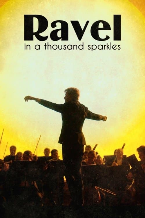 Ravel in a Thousand Sparkles poster