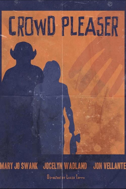 Crowd Pleaser poster