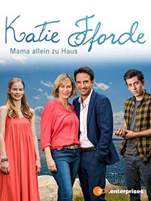 Katie Fforde: Mama allein zu Haus poster