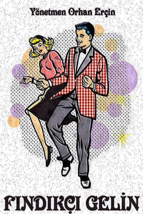 Fındıkçı Gelin poster