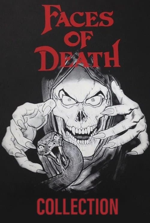 Faces of Death Collection