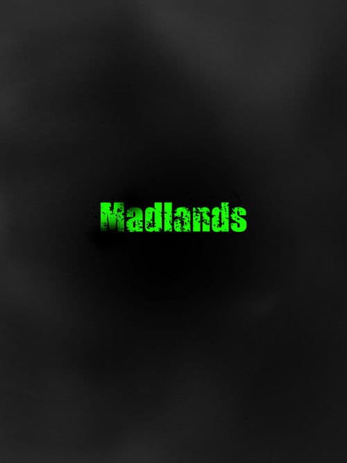 Madlands poster