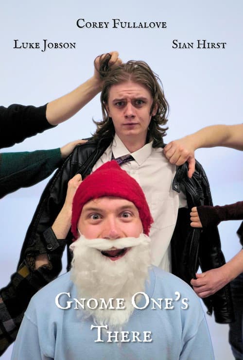 Gnome One's There poster