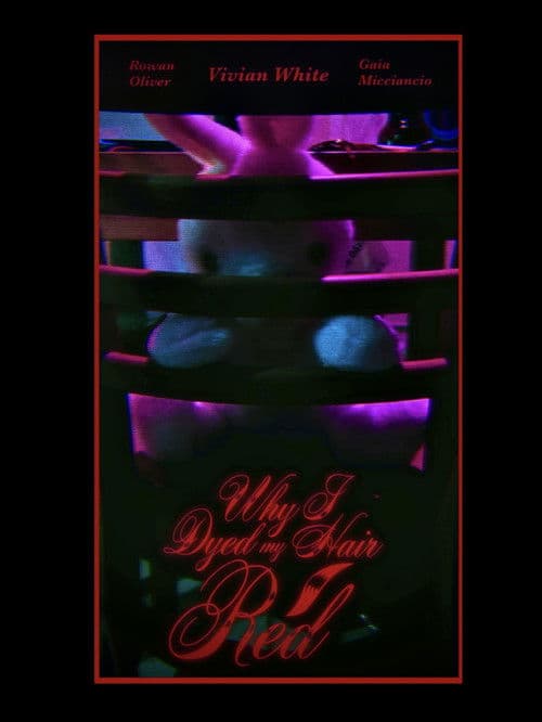Why I Dyed My Hair Red poster