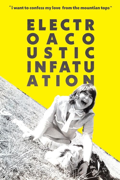 ElectroAcoustic Infatuation poster