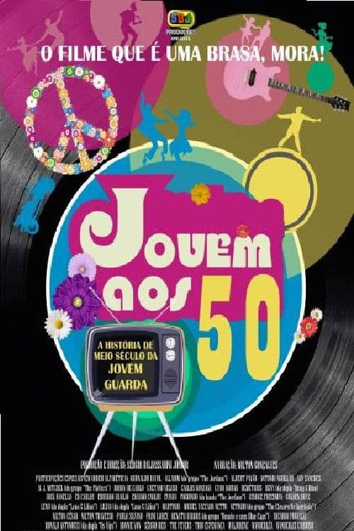 Jovem aos 50 - A História de Meio Século da Jovem Guarda poster