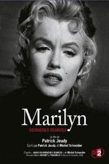 Marilyn, dernières séances poster