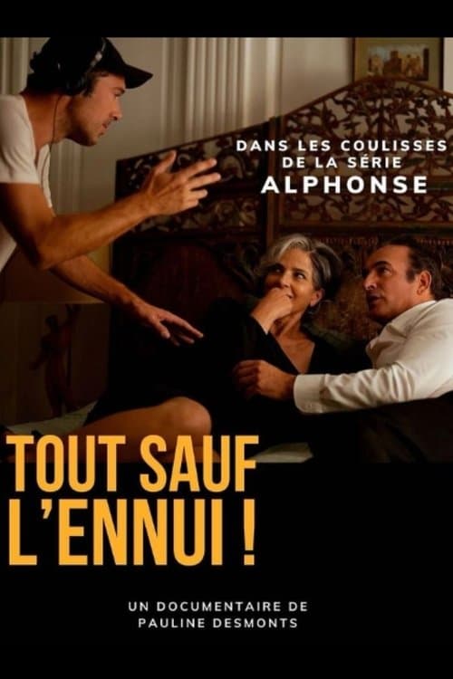 Tout sauf l’ennui poster